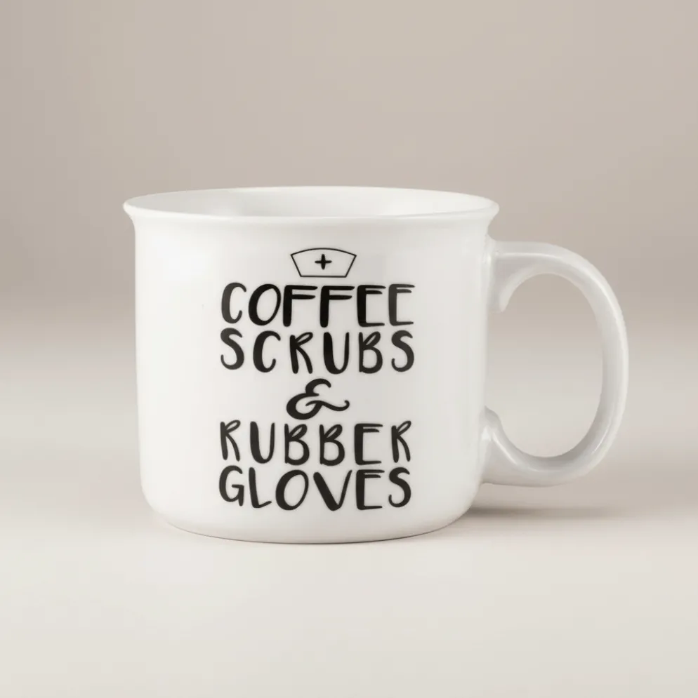 Sentiment Mugs Coffee Scrubs and Rubber Gloves Mug
