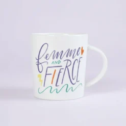 Sentiment Mugs Femme And Fierce Mug